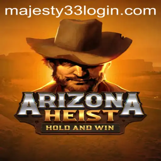 Discover the Thrills and Strategy of ArizonaHeist: An In-depth Look